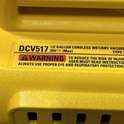 AS-IS DEWALT 20V MAX Cordless 1/2 Gal. Wet/Dry Portable Vacuum (Tool-Only)