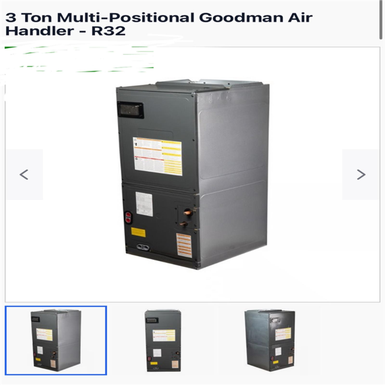 Houston Location AS IS - 3 Ton Multi - Positional Goodman Air Handler - R32