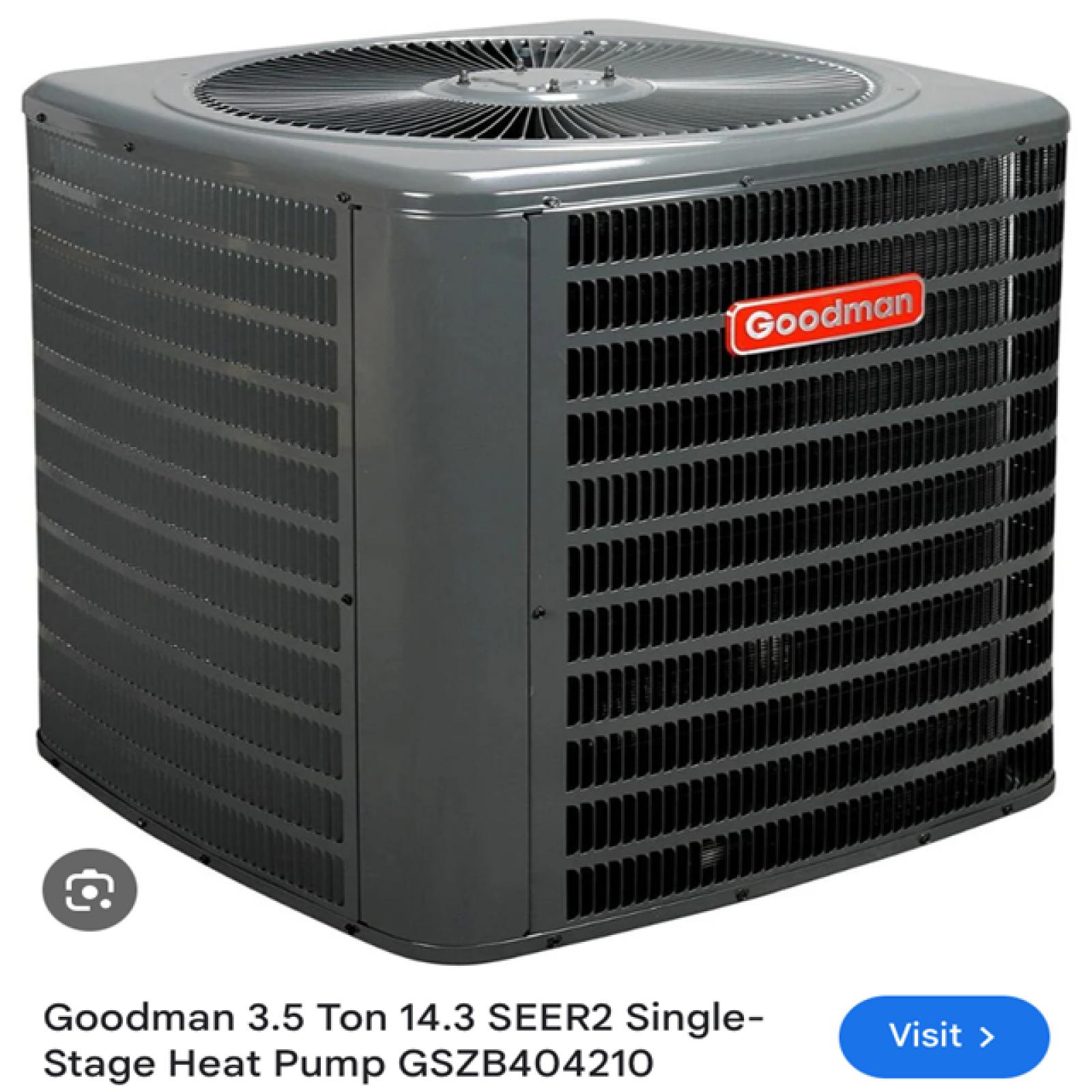 Houston Location AS IS - 3.5 Ton 14.3 SEER2 Goodman Condenser