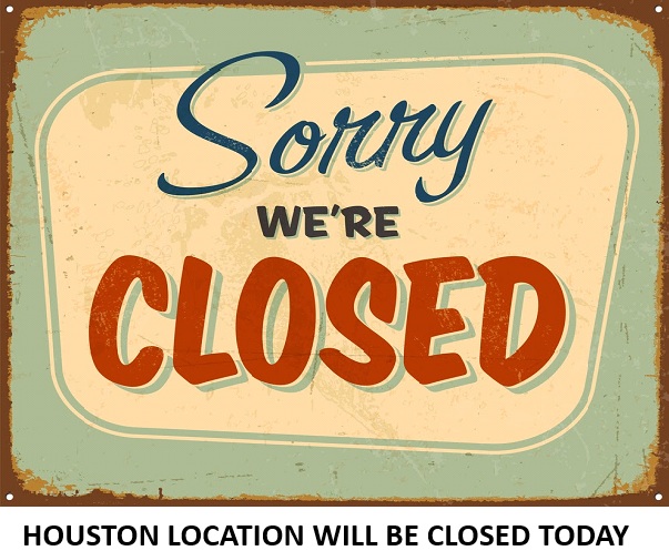 HOUSTON CLOSED